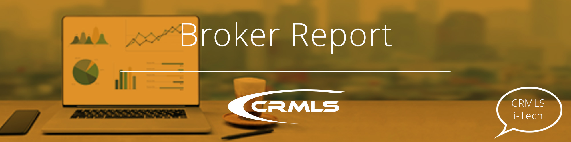 You are currently viewing CRMLS i-Tech Broker Report: February 2021 Edition