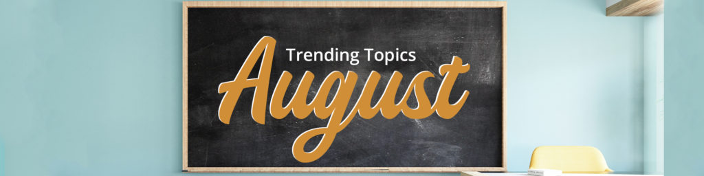 Read more about the article Trending Topics for Compliance: August 2021