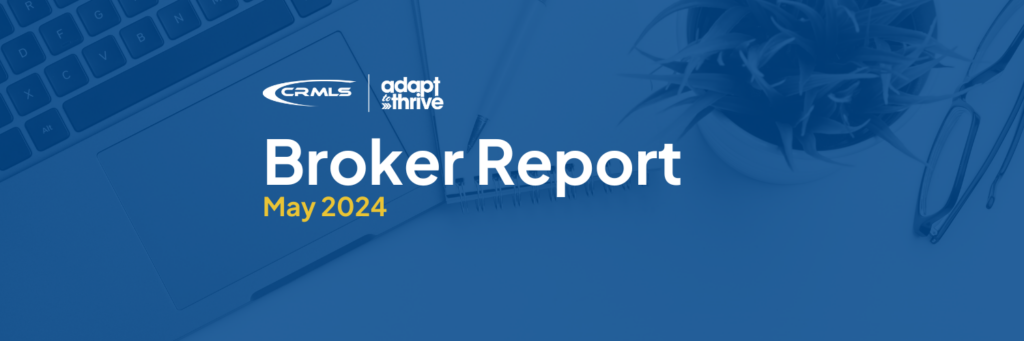 Read more about the article May 2024 Broker Report